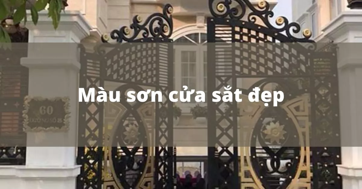 màu sơn cửa sắt đẹp