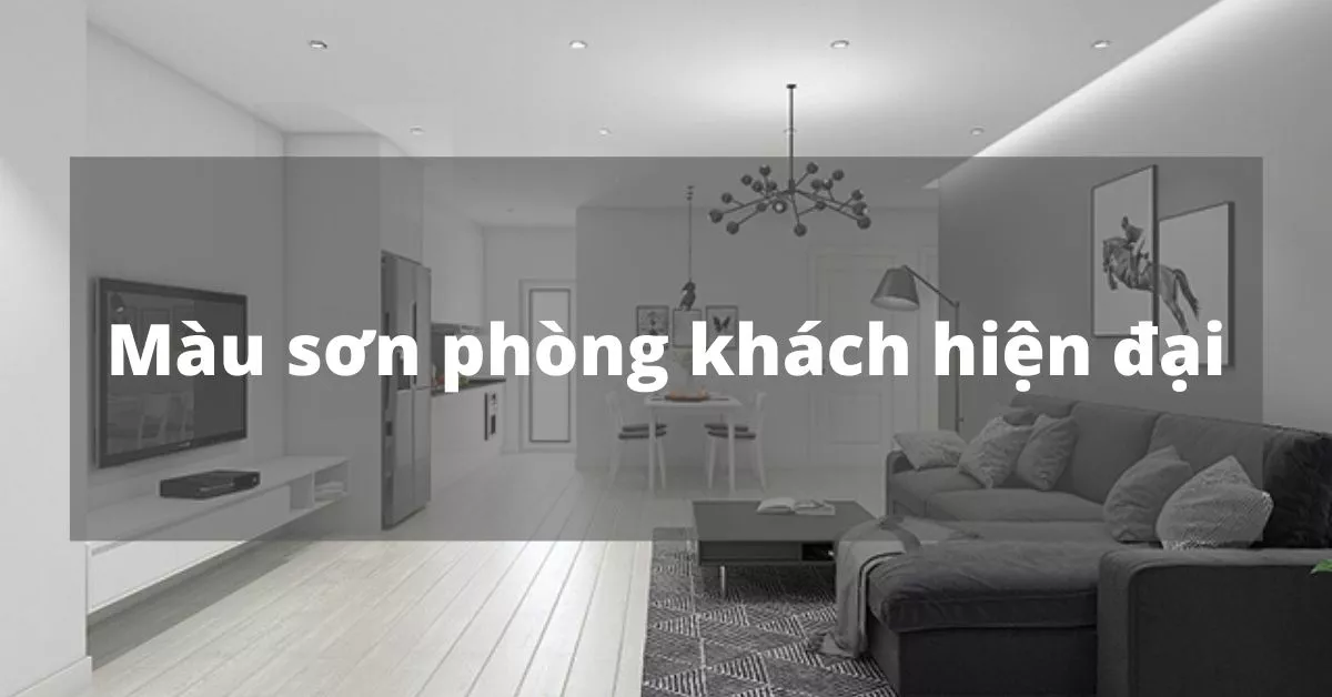 màu sơn phòng khách hiện đại