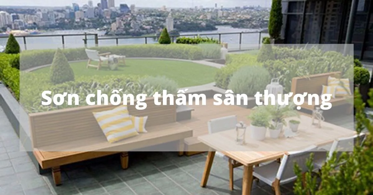 sơn chống thấm sân thượng