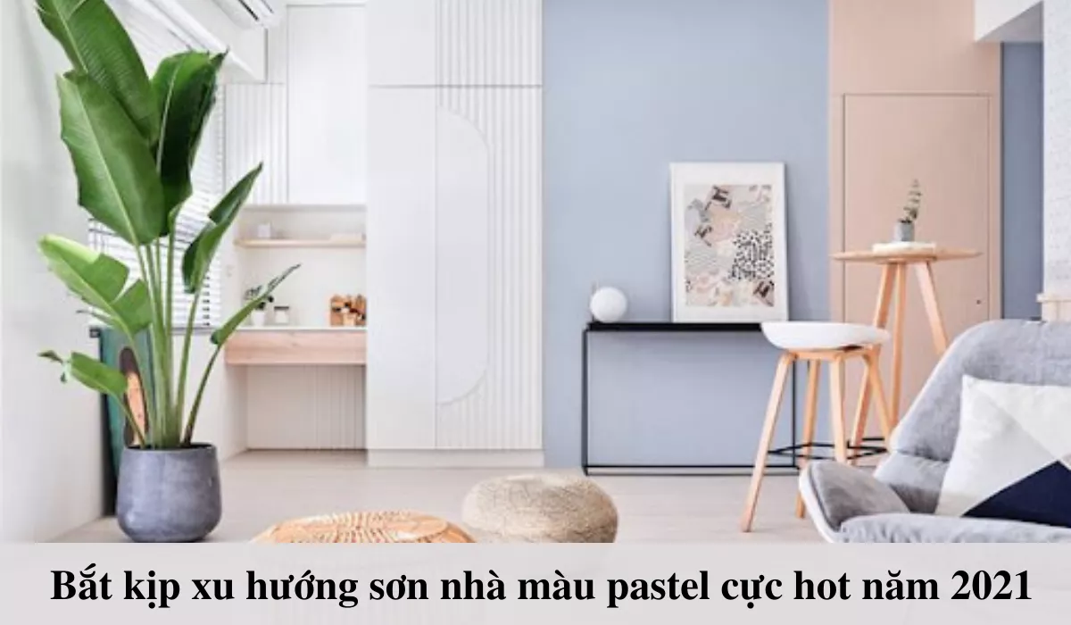 sơn nhà màu pastel