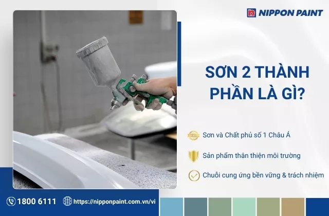 Sơn 2 thành phần là gì? Cách pha và chọn sơn tốt nhất cho công trình