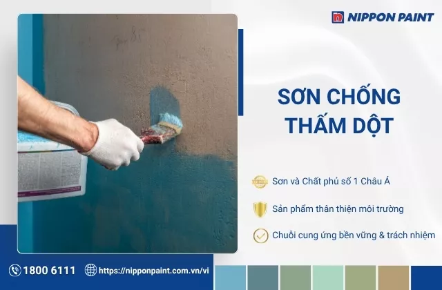 Gợi ý 5 loại sơn chống thấm dột giúp bảo vệ ngôi nhà bền đẹp