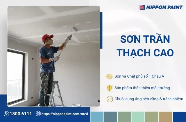 Hướng dẫn quy trình sơn trần thạch cao chi tiết từ A - Z