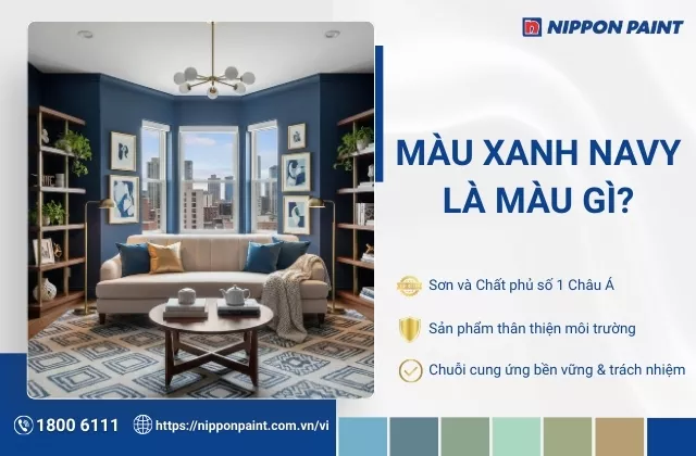 Màu xanh navy là màu gì? Gợi ý 18 mẫu phối sơn tinh tế