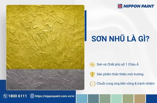 Sơn nhũ là gì? Ưu điểm và nhược điểm của sơn nhũ cho công trình