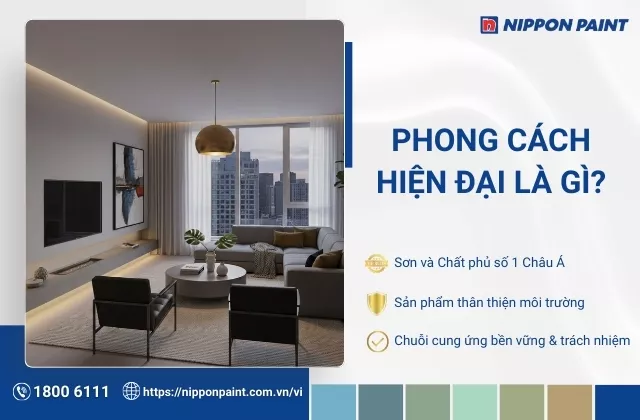Phong cách hiện đại là gì? Khám phá 25 gợi ý thiết kế nội thất nội thất theo xu hướng