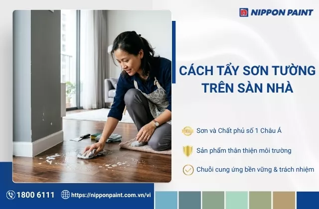 13+ Cách tẩy sơn tường trên sàn nhà tiết kiệm mà hiệu quả