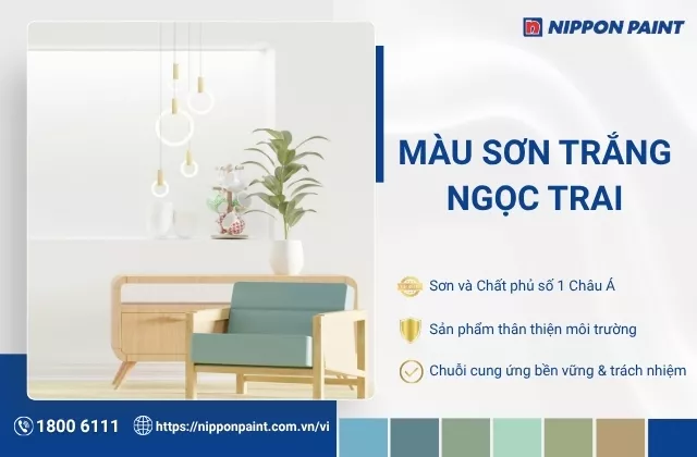 Màu trắng ngọc trai là gì? 15+ Ý tưởng sơn nhà màu trắng ngọc trai sang trọng, hiện đại